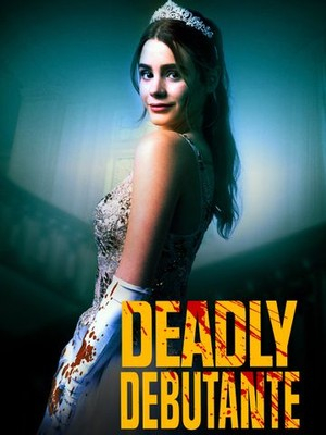 Deadly Debutantes: A Night to Die For (2021)