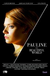 Pauline in a Beautiful World (2013)