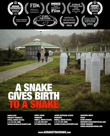 A Snake Gives Birth to a Snake (2014)