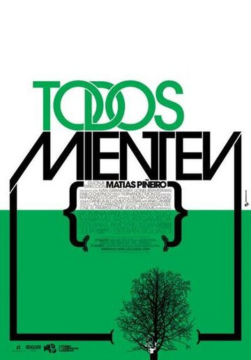 Todos mienten (2009)